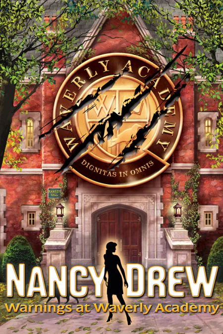 Nancy Drew: Warnings at Waverly Academy
