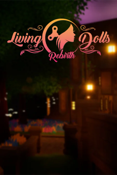 Living Dolls Rebirth Alpha
