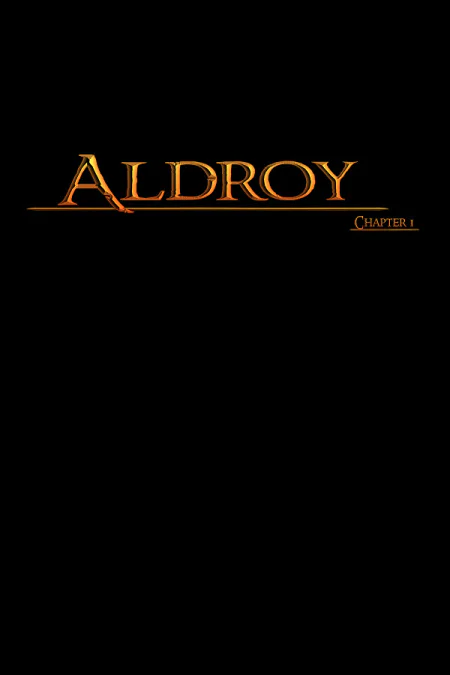 Aldroy - Chapter 1