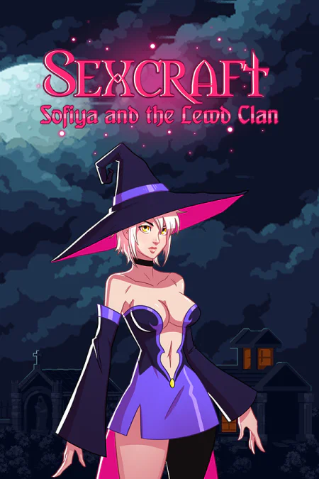 Sexcraft - Sofiya and the Lewd Clan