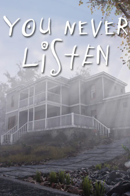 You Never Listen