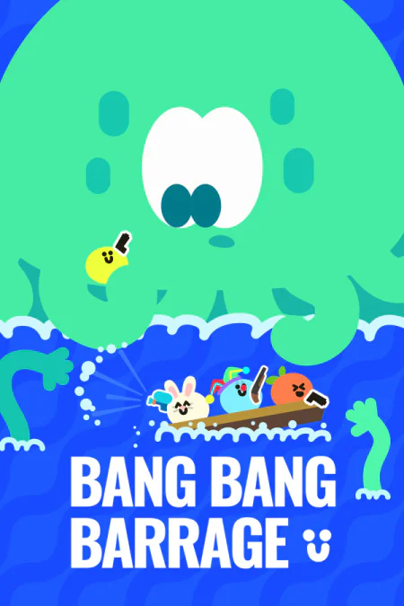 Bang Bang Barrage