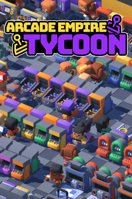 Arcade Empire Tycoon