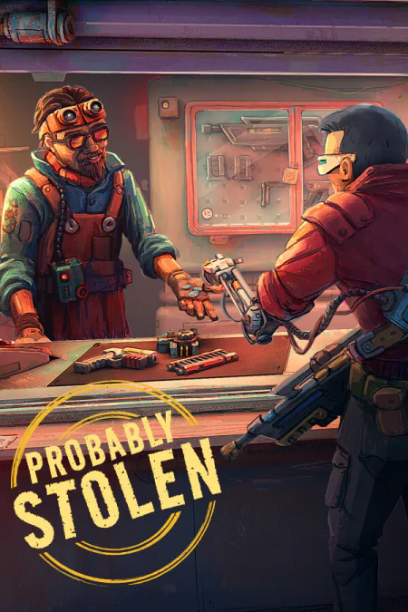 Probably Stolen - Cyberpunk Pawnshop Simulator