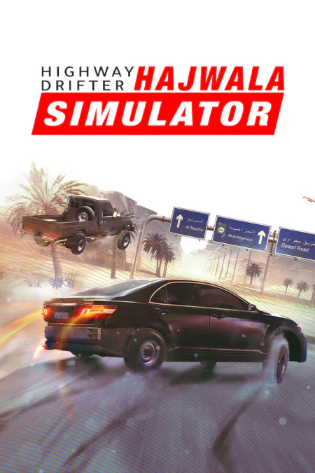 Highway Drifter: Hajwala Simulator