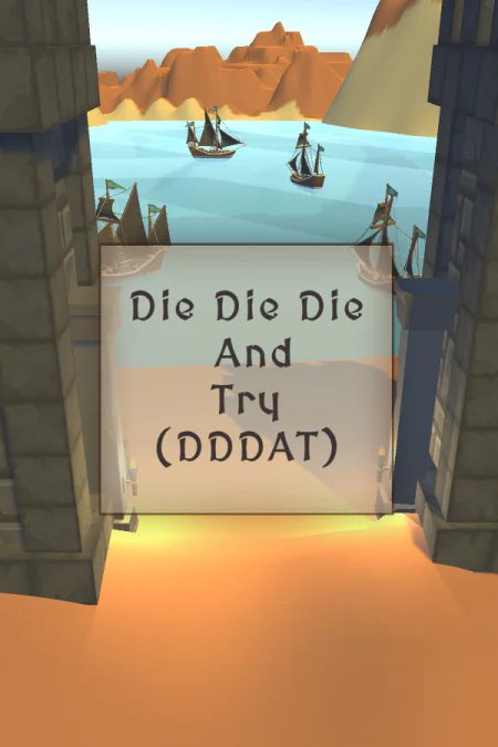 Die Die Die And Try