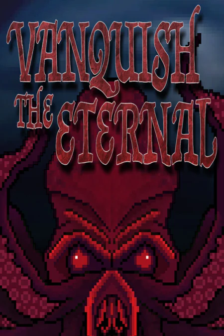 Vanquish The Eternal