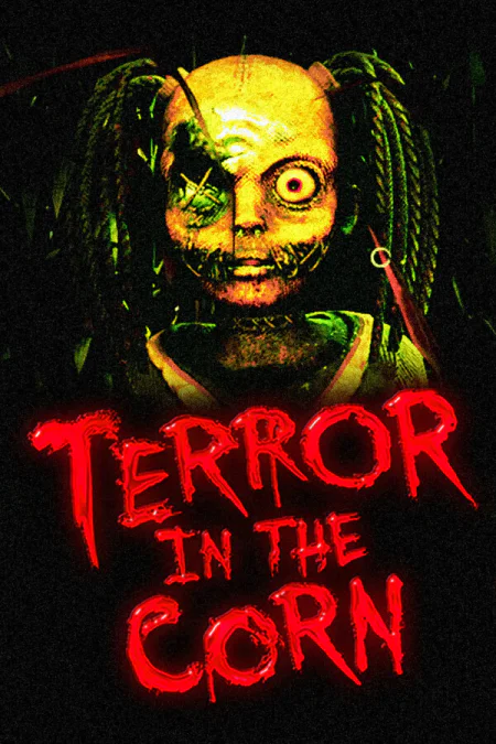 Terror in the Corn