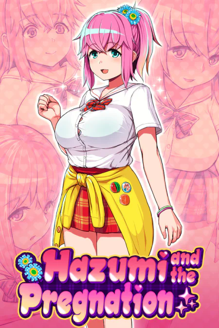 Hazumi and the Pregnation