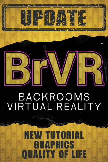 BrVR Backrooms Virtual Reality