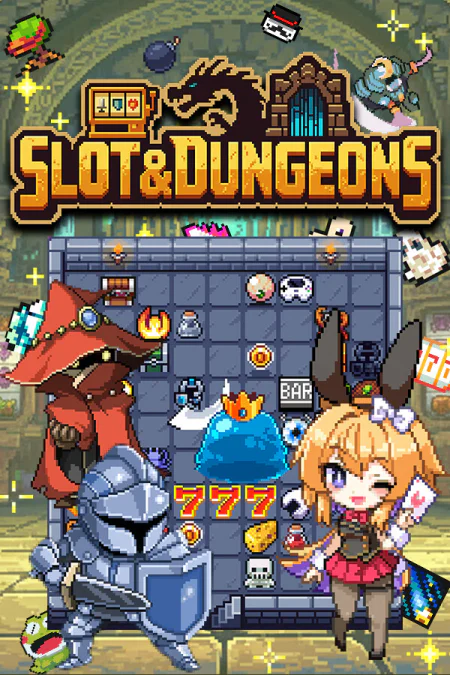 Slot and Dungeons