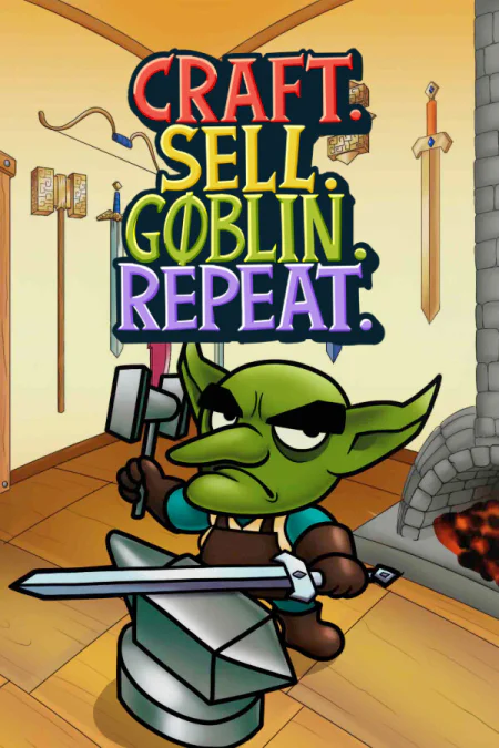 Craft Sell Goblin Repeat