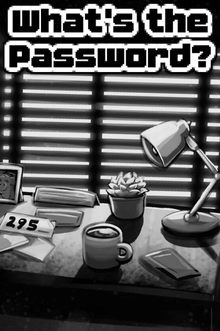 What's the Password?