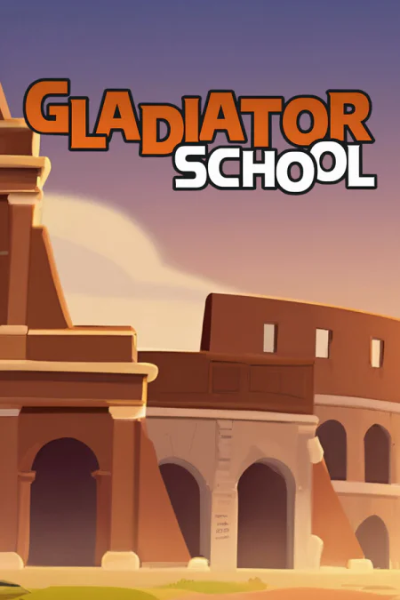 Gladiator School
