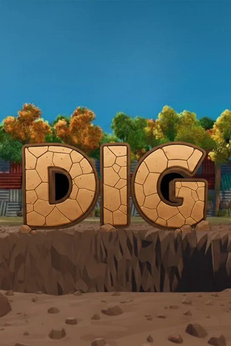 Dig a Hole