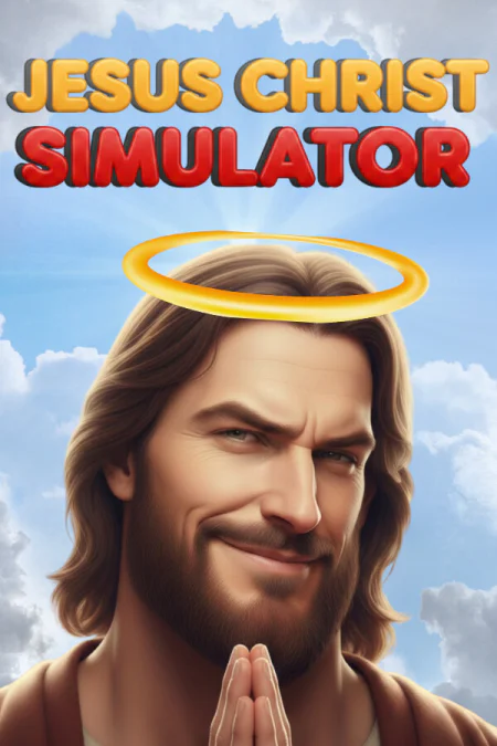 Jesus Christ Simulator