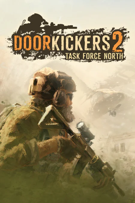 Door Kickers 2: Task Force North