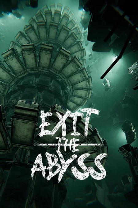 Exit The Abyss