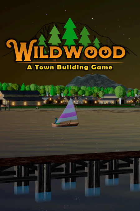 Wildwood: A Town Building Game