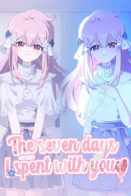 The seven days i spent with you