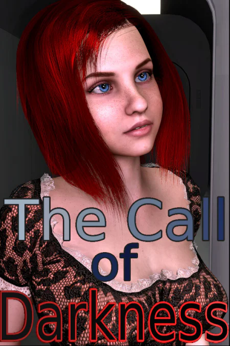 The Call of Darkness