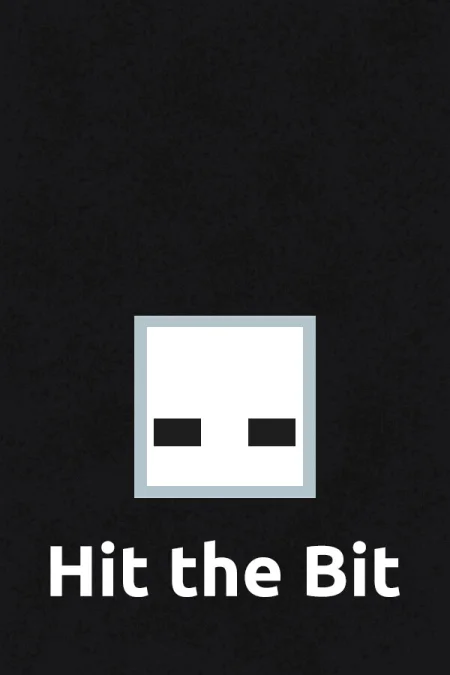 Hit the Bit