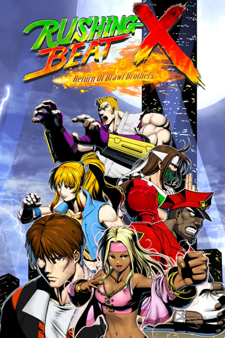 RUSHING BEAT X: Return Of Brawl Brothers