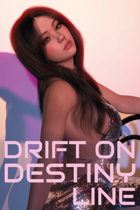 Drift On Destiny Line
