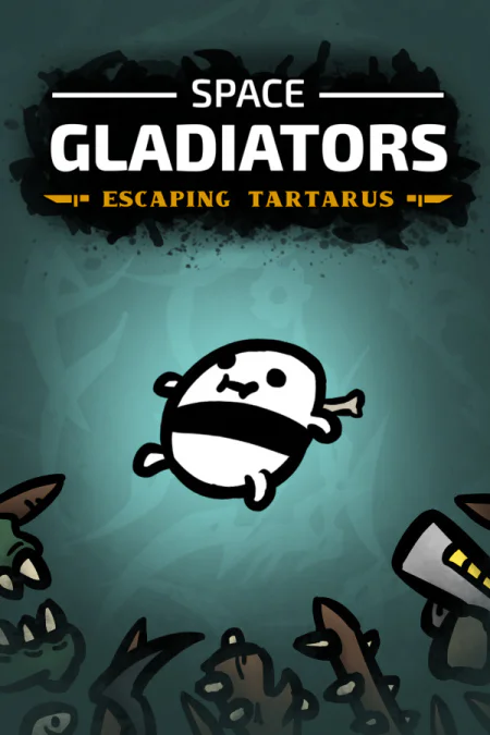 Space Gladiators: Escaping Tartarus
