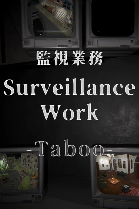 Surveillance Work