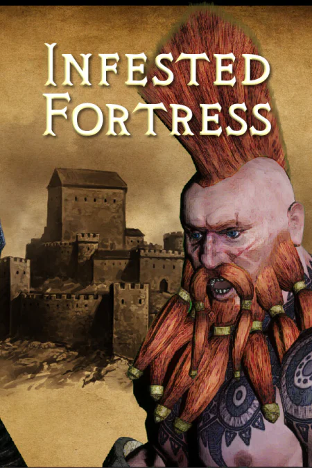 Infested Fortress