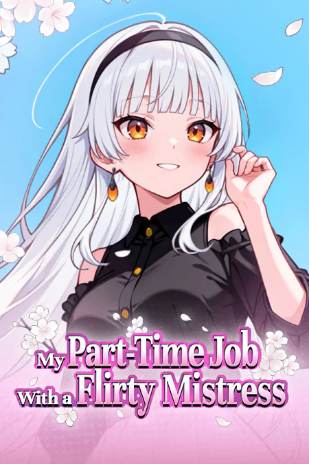 My Part-Time Job With a Flirty Mistress