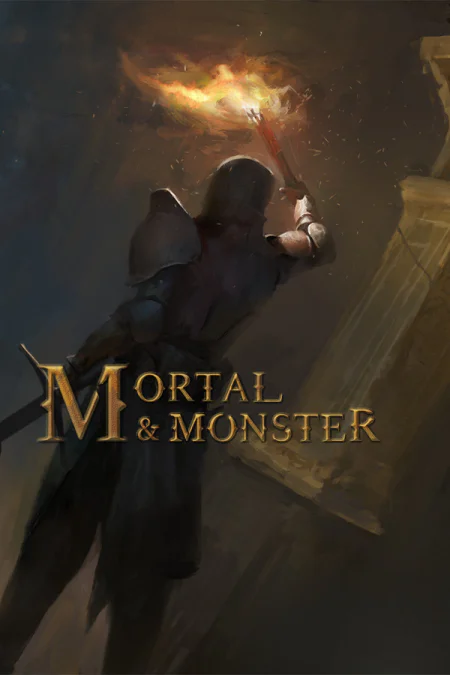 Mortal and Monster