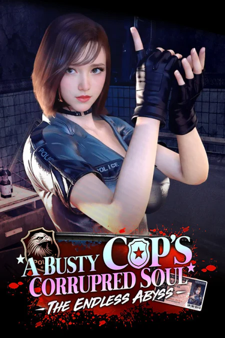 The Endless Abyss: A Busty Cop's Corrupted Soul