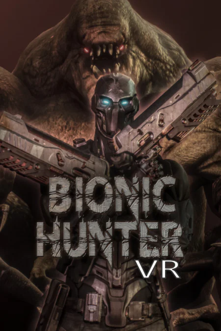 Bionic Hunter VR