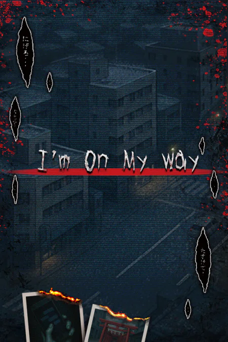 I'm On My Way