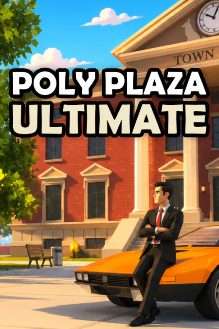Poly Plaza ULTIMATE