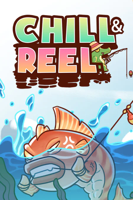 Chill and Reel