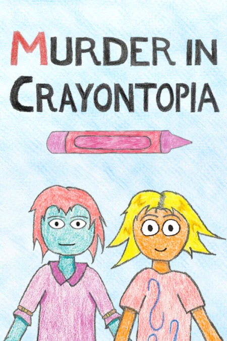 Murder in Crayontopia