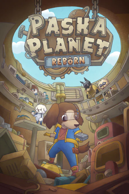 Pasha Planet: Reborn