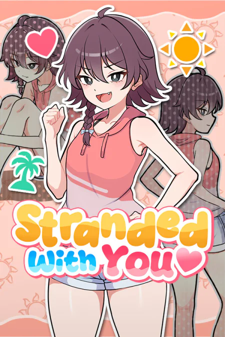 Stranded with You