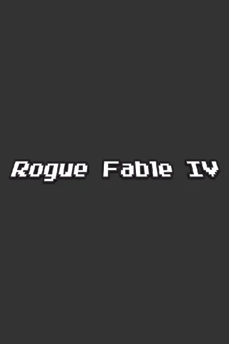 Rogue Fable 4