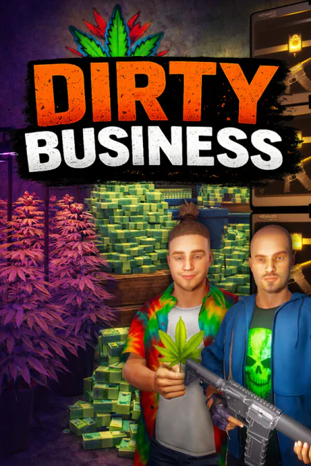 Dirty Business