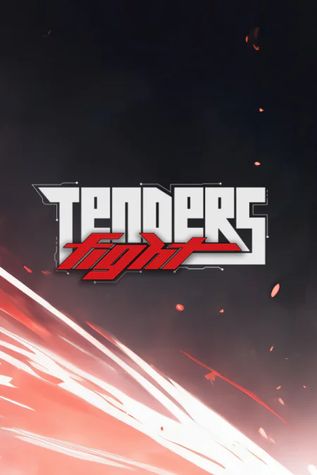 Tenders Fight