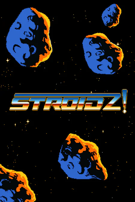 STROIDZ!