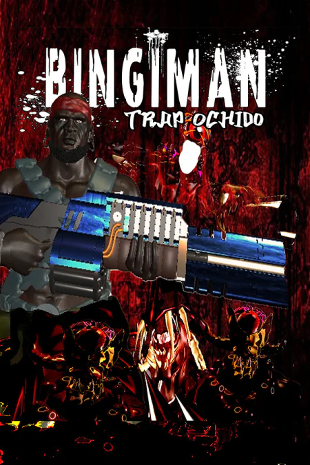 BINGIMAN: Trap Ochido