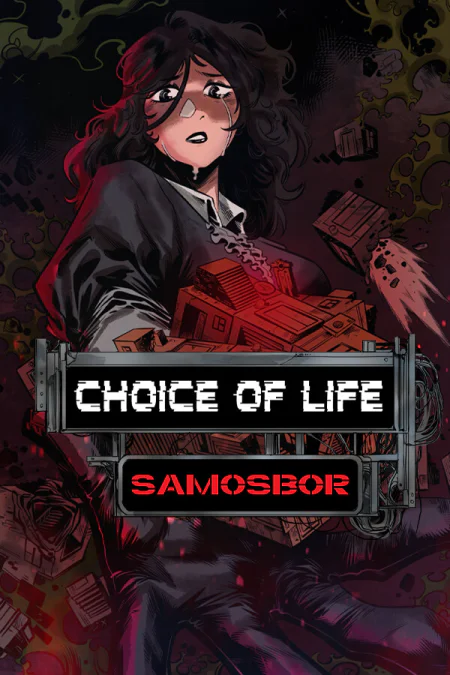 Choice of Life: Samosbor
