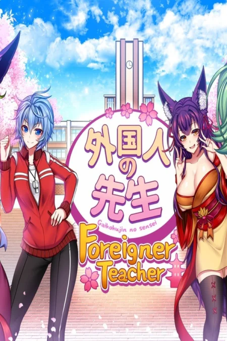 Gaikokujin No Sensei (Foreigner Teacher)