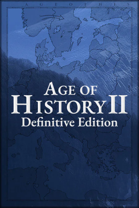 Age of History 2: Definitive Edition