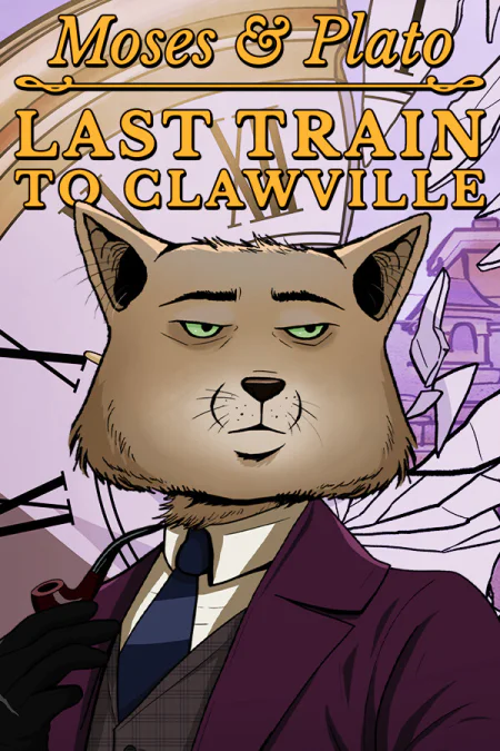 Moses and Plato - Last Train to Clawville